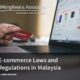 E-Commerce Laws and Regulations in Malaysia