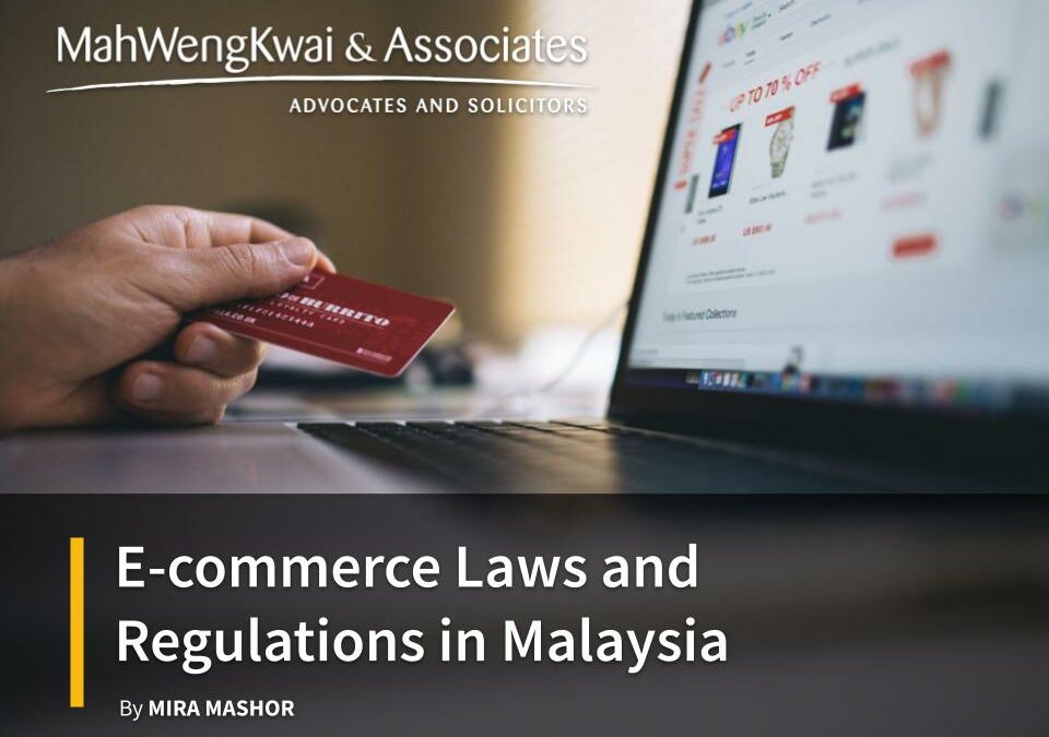 E-Commerce Laws and Regulations in Malaysia